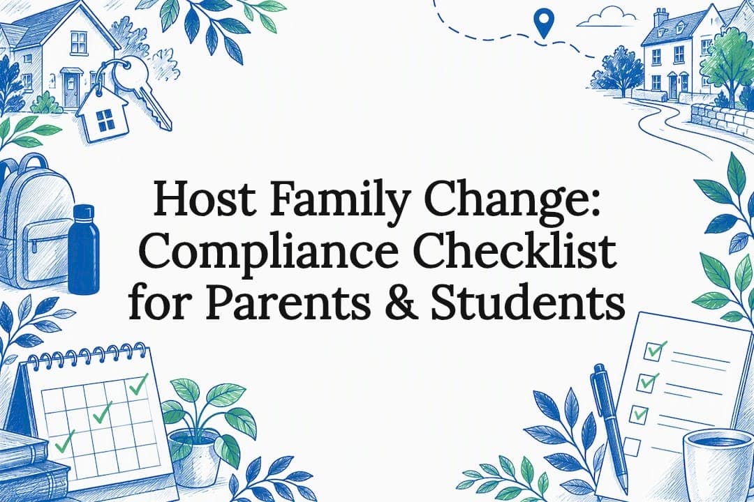 Host Family Change: Compliance Checklist for Parents & Students